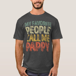 T-shirt Mes personnes préférées m'appellent Pappy drôle vi
