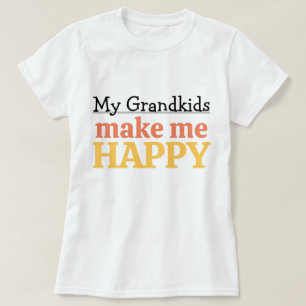 T-shirt Mes petits-enfants me rendent heureux Citation Gra