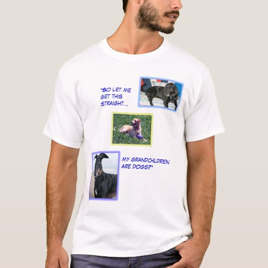 T-shirt Mes petits-enfants sont des chiens ? (Devant)