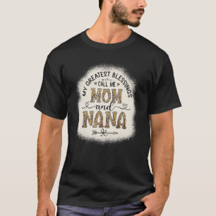 T-shirt Mes Plus Grandes Bénédictions M'Appelent Maman Et
