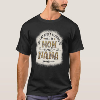 T-shirt Mes Plus Grandes Bénédictions M'Appelent Maman Et 