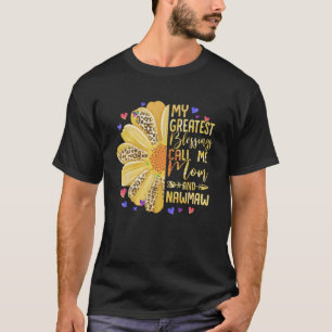 T-shirt Mes Plus Grandes Bénédictions M'Appelent Maman Et 