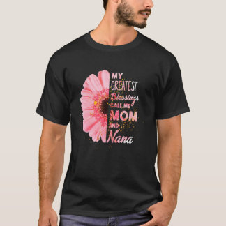 T-shirt Mes Plus Grandes Bénédictions M'Appelent Maman Et