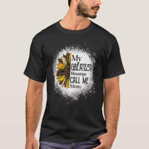 T-shirt Mes Plus Grandes Bénédictions M'Appelent Maman Mer