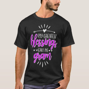 T-shirt Mes plus grandes bénédictions m'appellent Memaw Gr