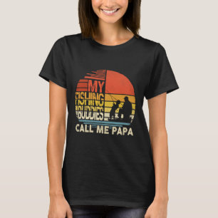 T-shirt Mes potes de pêche m'appellent Papa Shirt Fête des