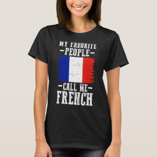 T-shirt mes préférés m'appellent les racines françaises