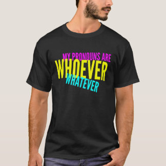 T-shirt Mes Prononononounes Sont Qui Que Soit L'Identité N
