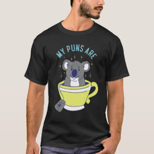 T-shirt Mes Puns Sont Koala Tea Herbivore Koala Bear