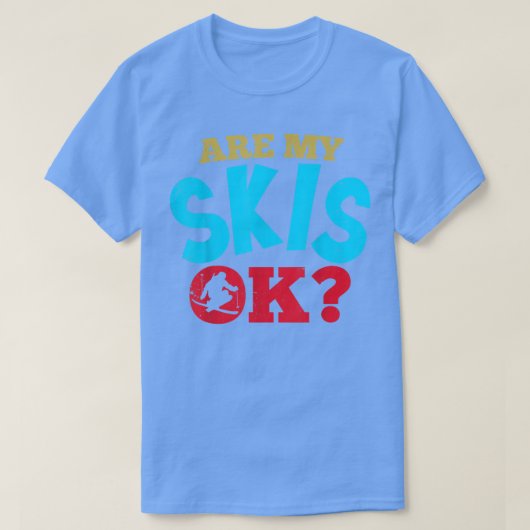 T-shirt Mes Skis Ok Funny Ski et Snowboard (Design devant)