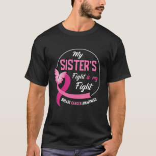 T-shirt Mes Soeurs Lutter Est Mon Guerrier Lutte Cancer Du
