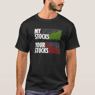 T-shirt Mes Stocks Vos Stocks Actionnaire Ours Bull Invest