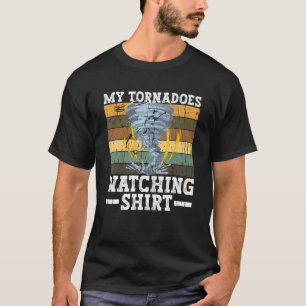 T-shirt Mes tornades regardent la tempête météorologique C
