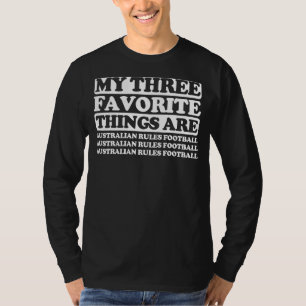 T-shirt Mes Trois Choses Favorites Incluent Les Règles Aus