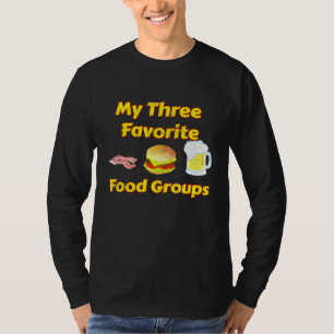 T-shirt Mes Trois Groupes Alimentaires Préférés Bacon Burg