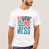 T-shirt Mess de New Year (Devant)