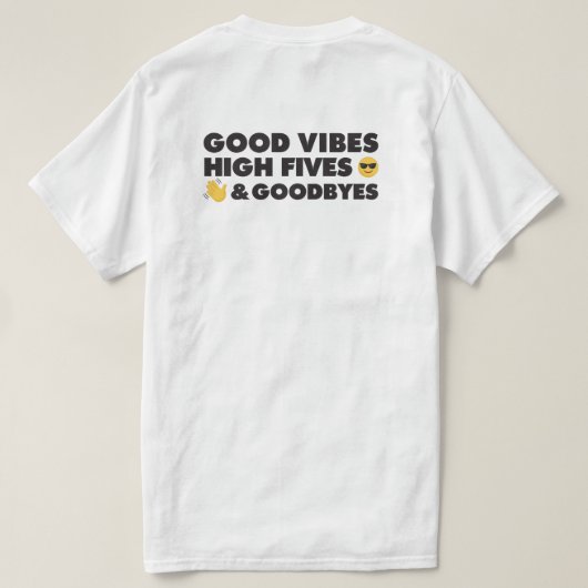 T-shirt Message de certification Good Vibes (Design dos)