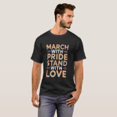T-shirt Message de marche avec fierté et d'amour (Devant entier)