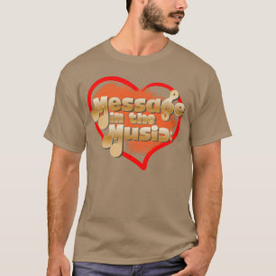 T-shirt Message Inhe Music drôle
