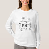T-shirt Message inspirant et positif (Devant)
