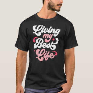 T-shirt Message inspiré Positif Dire Motivation