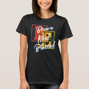 T-shirt Message Motivationnel Positif Dire Être Courageux