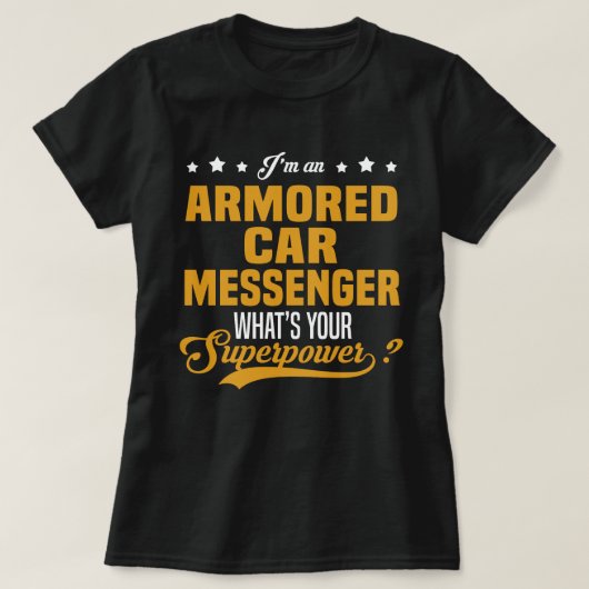 T-shirt Messager de voiture blindée (Design devant)