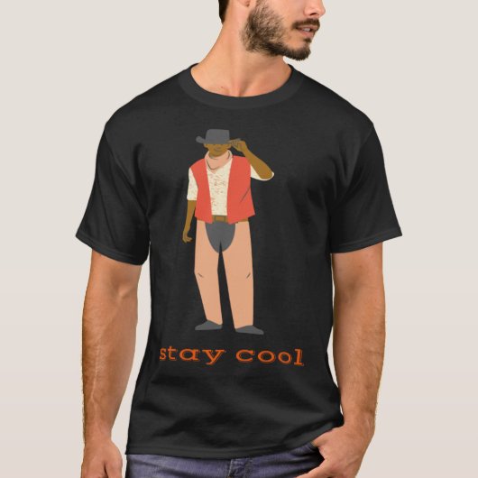 T-shirt Messages positifs mignons Western Stay Cool (Devant)
