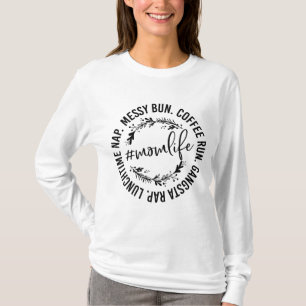 T-shirt Messy Bun Coffee Run Gangsta Rap Maman Life