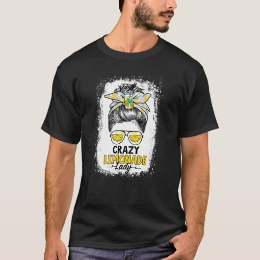 T-shirt Messy Bun Crazy Lemonade Lady Ice Lemon Juice (Devant)