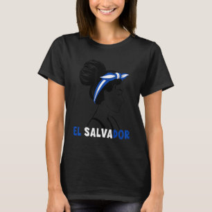 T-shirt Messy Bun El Salvador Drapeau El Salvador Pour Fil