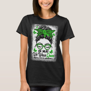 T-shirt Messy Bun en mai nous portons du vert pour la sant