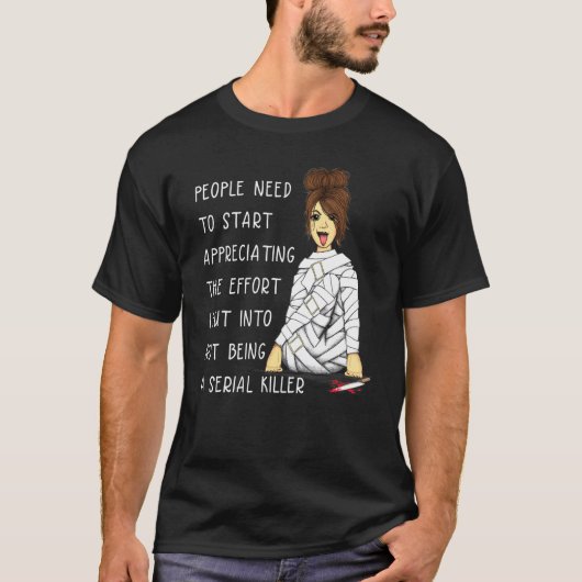 T-shirt Messy Bun L'Effort Que J'Ai Mis Dans Ne Pas Être U (Devant)