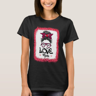 T-shirt Messy Bun One Loved Maman Maman Maman Maman Femmes