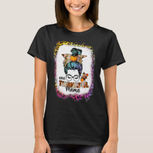 T-shirt Messy Bun One Thankful Mama Automne Thanksgivi