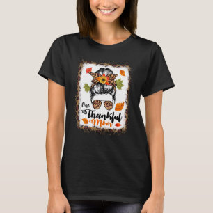 T-shirt Messy Bun One Thankful Maman Automne Automne Happy