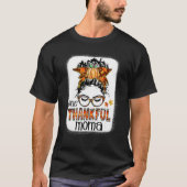 T-shirt Messy Bun One Thankful Moma Automne Thanksgivi (Devant)
