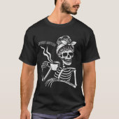 T-shirt Messy Bun Skeleton Women Halloween Costume Never B (Devant)