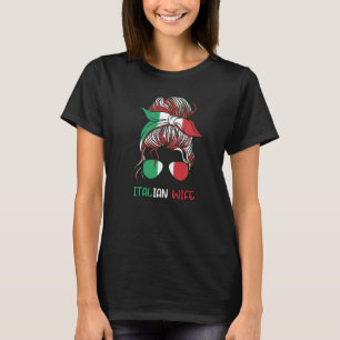 T-shirt Messy Buns Italien Femme Italie Girl Italia Femme