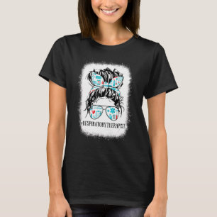 T-shirt Messy Hair Woman Bun Respiratory Therapist Nurse L