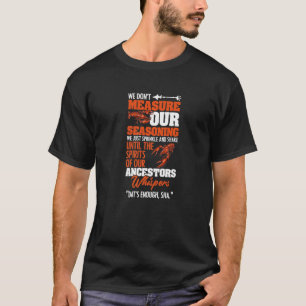 T-shirt Mesurez Notre Seasoning American Louisiana Crawfis