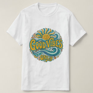 T-shirt met alleen goede vibraties Positieve Retro