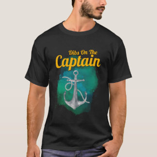 T-Shirt met 'Dibs On The Captain' Funny Boating Na