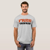 T-shirt met Free Thinker (Voorkant volledig)