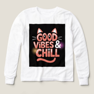 T-Shirt met Goede Vibes en Chill Kunst Design –
