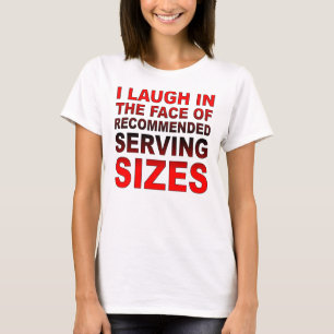 T-Shirt met grappige aanbevolen portiegroottes