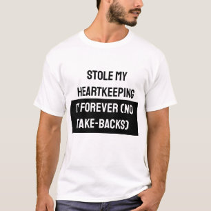T-shirt met grappige liefdescitaat