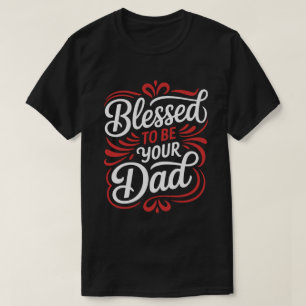 T-shirt met kalligrafie 'Gezegend om jouw vader te