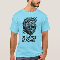 T-shirt met leeuw en tekst Defiance Is Power – Bor