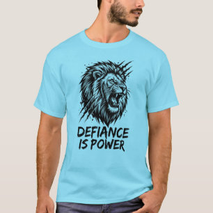 T-shirt met leeuw en tekst Defiance Is Power – Bor